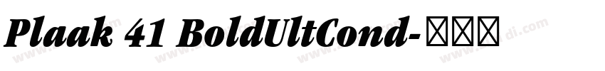Plaak 41 BoldUltCond字体转换